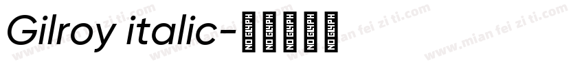 Gilroy italic字体转换